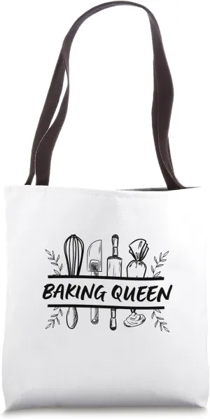 Baking Queen - I Love Baking Pastry | Baking Is My Therapy Tote Bag