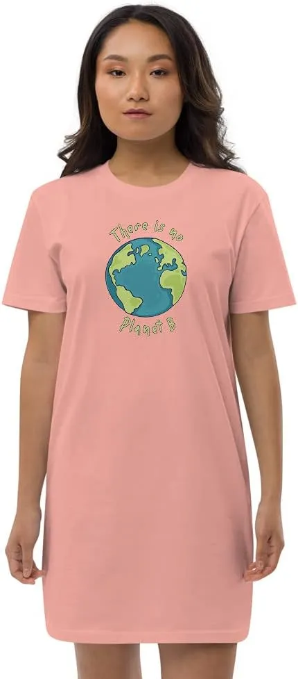 There is no Planet B Lettering Quote Green Text Eco Habits of The Earth Organic Cotton t-Shirt Dress