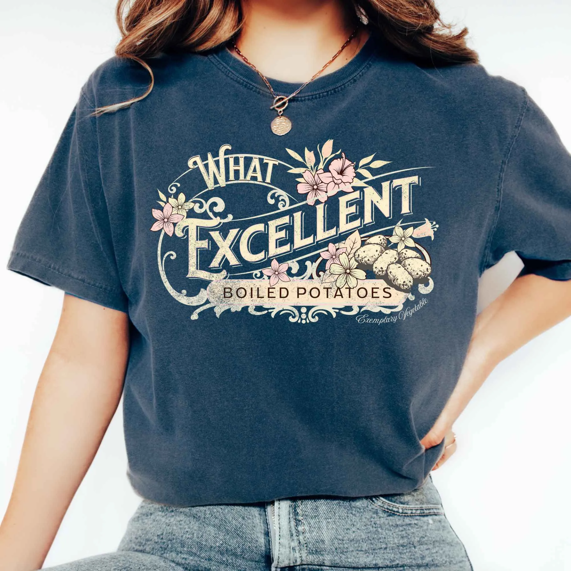 What Excellent Boiled Potatoes Sense and Sensibility - Jane Austen Shirt