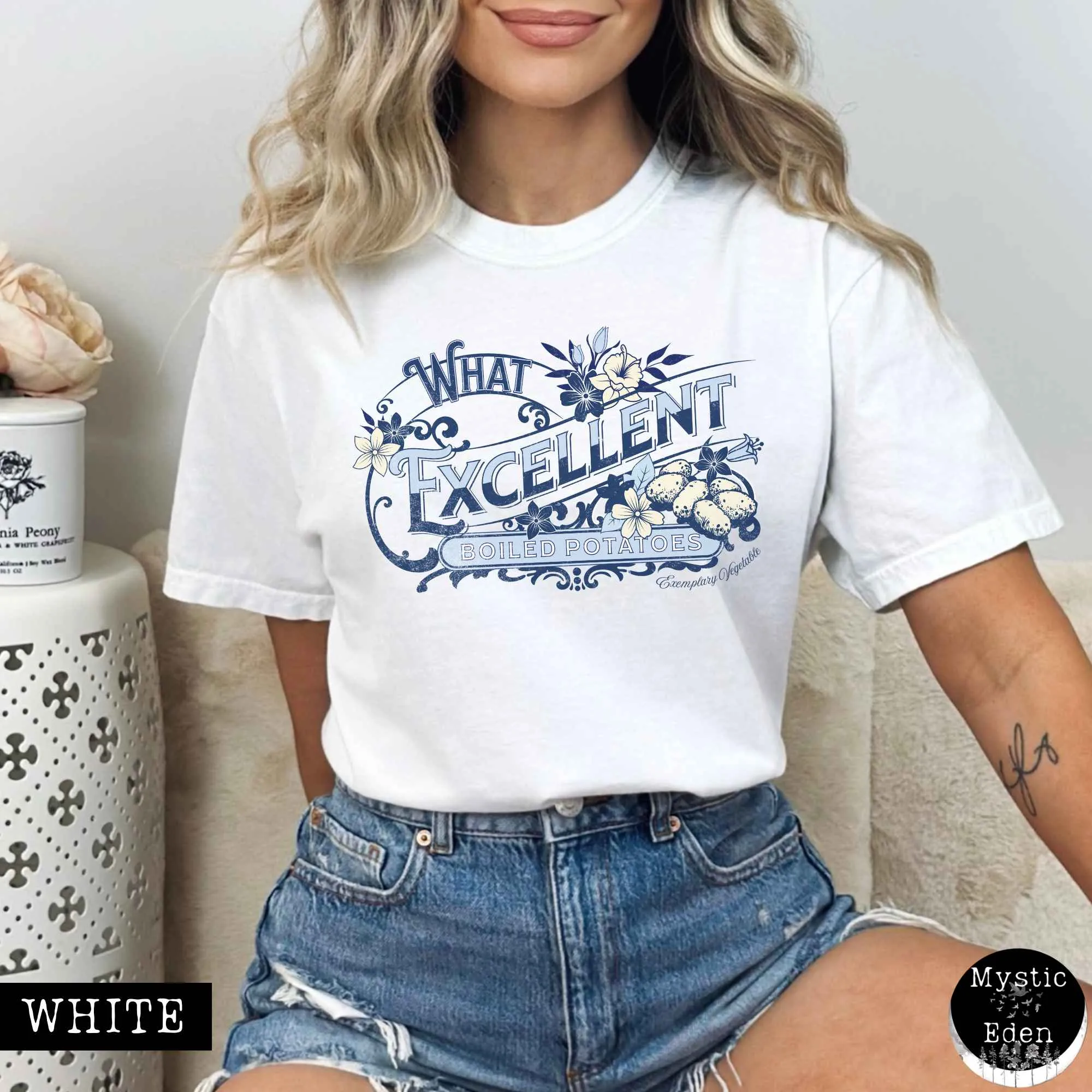 What Excellent Boiled Potatoes Sense and Sensibility - Jane Austen Shirt