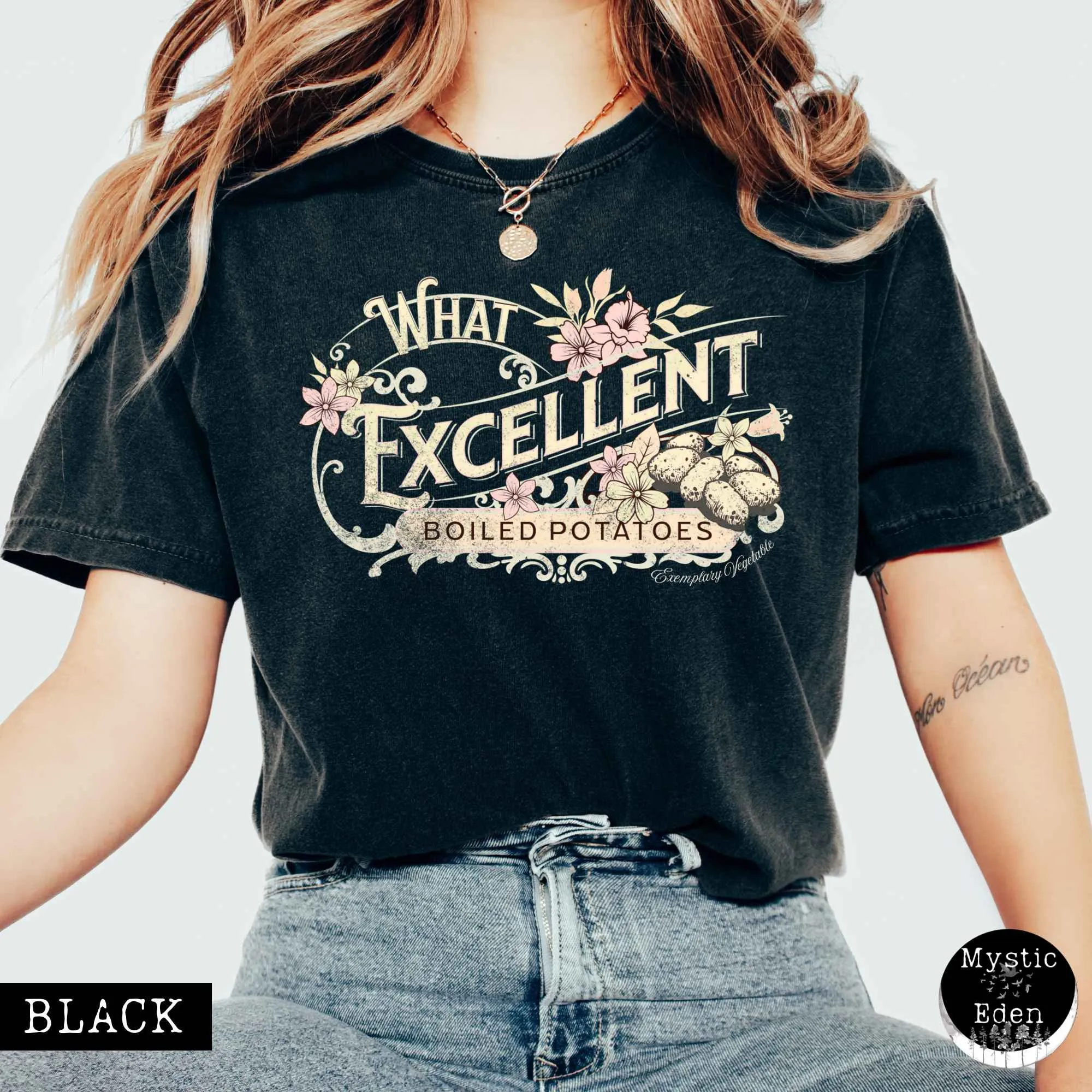 What Excellent Boiled Potatoes Sense and Sensibility - Jane Austen Shirt